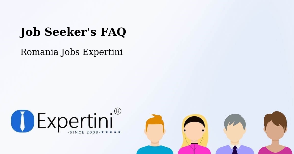 Job Seeker FAQ – Soloneț - Romania Jobs Expertini