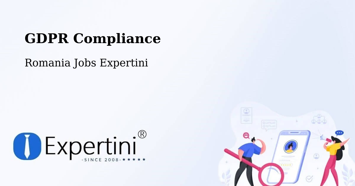 EU GDPR Compliance Statement – Soloneț - Romania Jobs Expertini