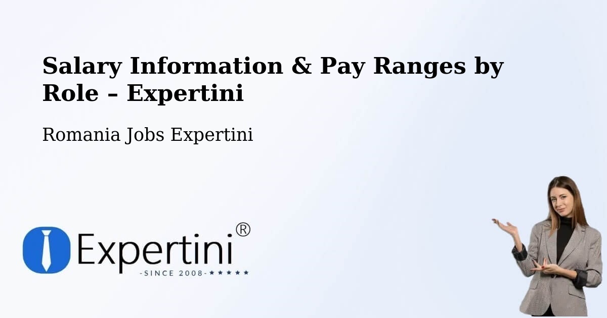 Salary Information & Pay Ranges – Soloneț - Soloneț, Romania Jobs Expertini