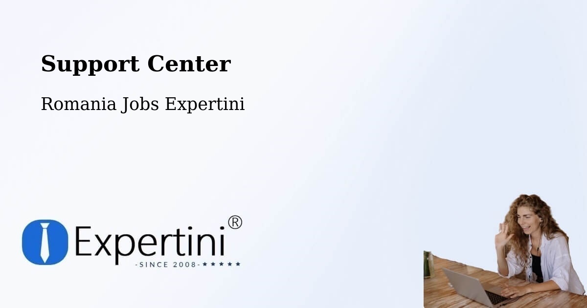 Support Services – Soloneț - Romania Jobs Expertini